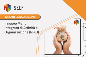 Nuovo corso sul nuovo Piano Integrato di Attività e Organizzazione (PIAO)