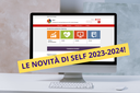 Le novità di Self 2023-2024!