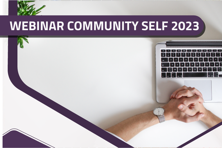 Webinar Community SELF 2023: primo ciclo di webinar